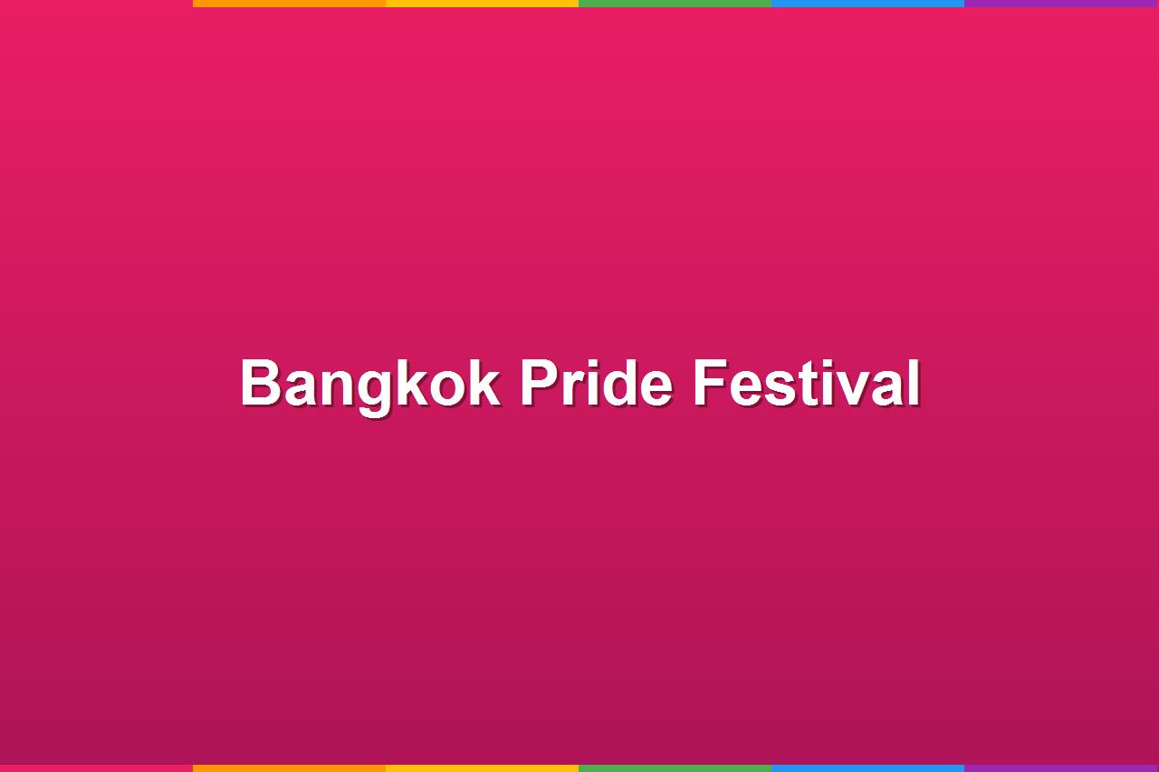 Bangkok Pride Festival 2026
